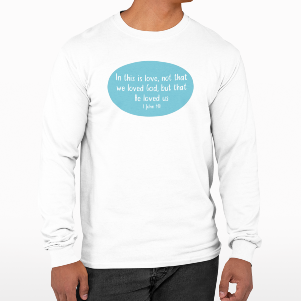He Loved Us Men's Long Sleeve T-Shirt - Image 3