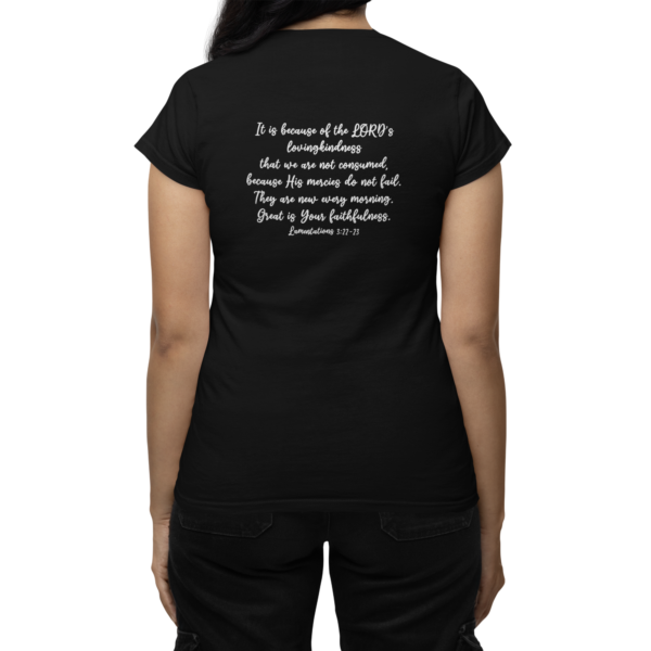 Great is Your Faithfulness Back Print Women's T-Shirt - Image 3