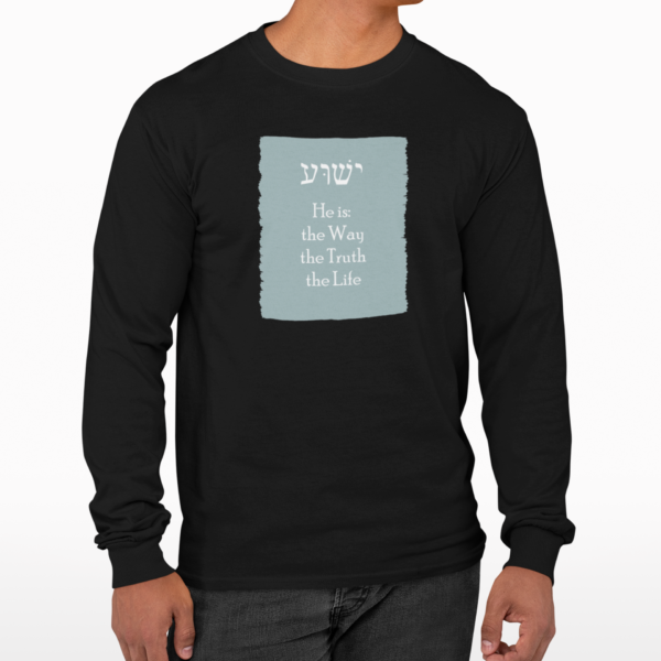 Way, Truth, & Life Hebrew men's long sleeve t-shirt black