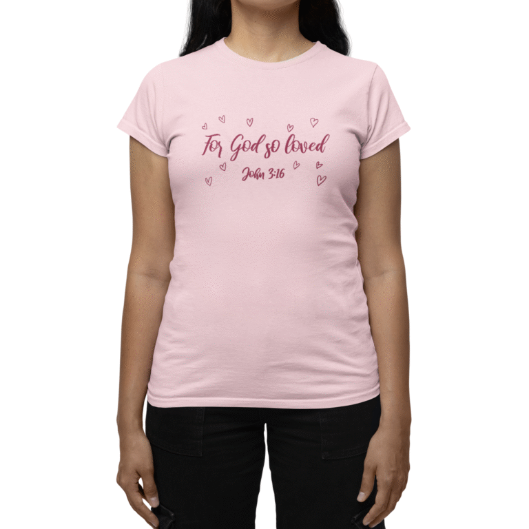 For God So Loved women's t-shirt pink